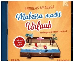 Malessa macht Urlaub - Malessa, Andreas