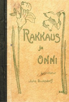 Rakkaus ja onni - Sucksdorff, Julia