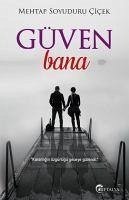 Güven Bana - Soyuduru cicek, Mehtap