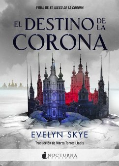 El destino de la corona - Skye, Evelyn