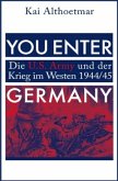 You Enter Germany