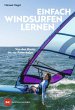 Einfach Windsurfen lernen - Bild 1
