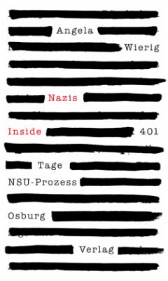 Nazis Inside: 401 Tage NSU-Prozess
