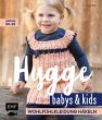 Hygge Babys und Kids -... - Bild 1