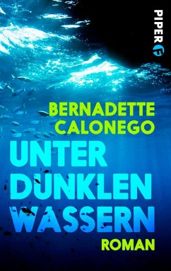 Unter dunklen Wassern - Calonego, Bernadette