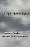 Paradoxe Pärchen - die Welt ist komplementär (eBook, ePUB)