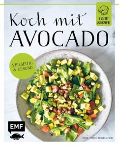 Koch mit - Avocado - Donhauser, Rose Marie