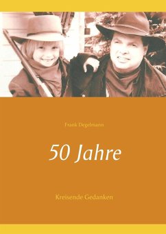50 Jahre - Degelmann, Frank