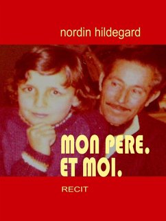 Cover mon père. et moi. (eBook, ePUB)