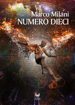 Numero Dieci (eBook, ePUB) - Milani, Marco