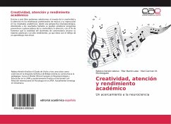 Creatividad, atención y rendimiento académico - Alonso, Rebeca Kerstin;Martín-Lobo, Pilar;M-Monteagudo, Mari Carmen