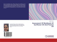 Assessment Of Biodiesels Of Sunflower Oil And Peanut Oil