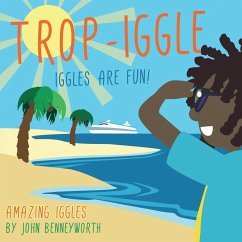 Trop-Iggle - Benneyworth, John