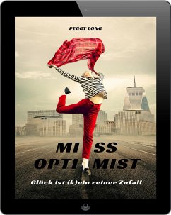 Miss Optimist (eBook, ePUB) - Long, Peggy