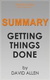 Summary: Getting Things Done by David Allen (eBook, ePUB)