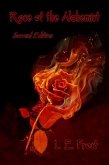 Rose of the Alchemist ~ Second Edition (eBook, ePUB)
