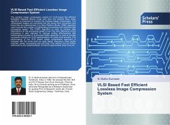 VLSI Based Fast Efficient Lossless Image Compression System - Kumaran, N. Muthu