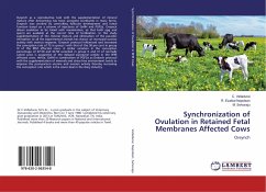 Synchronization of Ovulation in Retained Fetal Membranes Affected Cows - Velladurai, C.;Napolean, R. Ezakial;Selvaraju, M.