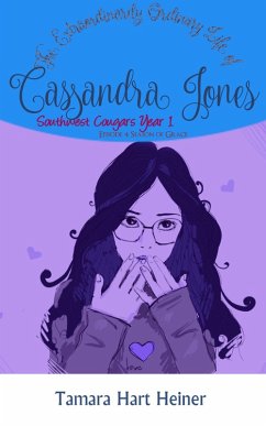 Cover Episode 4: Season of Grace: The Extraordinarily Ordinary Life of Cassandra Jones (Southwest Cougars Seventh Grade, #4) (eBook, ePUB)
