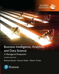Business Intelligence: A Managerial Approach, Global Edition - King, David; Delen, Dursun; Turban, Efraim; Sharda, Ramesh