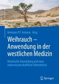 Weihrauch - Anwendung in der westlichen Medizin