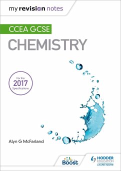 My Revision Notes: CCEA GCSE Chemistry - McFarland, Alyn G.