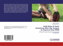 Hold Relax & Static Stretching After Hip Surgery to Improve Knee ROM