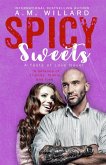 Spicy Sweets (A Taste of Love Series, #4) (eBook, ePUB)