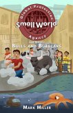 Bulls and Burglars (Small World Global Protection Agency, #2) (eBook, ePUB)