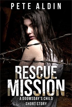 Cover Rescue Mission (Doomsday's Child, #1.5) (eBook, ePUB)