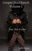 Dan, Ben & Jake (Cooper Stud Ranch, #1) (eBook, ePUB)