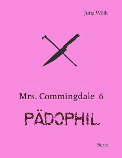 Mrs. Commingdale 6 (eBook, ePUB) - Wölk, Jutta