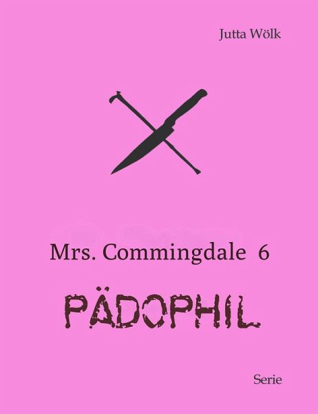 Mrs. Commingdale 6 (eBook, ePUB)