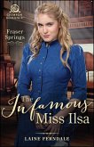 The Infamous Miss Ilsa (eBook, ePUB)