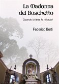 La Madonna del Boschetto (eBook, ePUB)