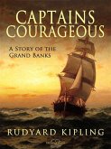 Captains Courageous (eBook, ePUB) Captains Courageous (eBook, ePUB)