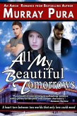 All My Beautiful Tomorrows (eBook, ePUB) All My Beautiful Tomorrows (eBook, ePUB)