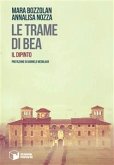 Le trame di Bea (eBook, ePUB)