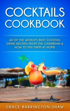 Cocktails Cookbook (eBook, ePUB) - Barrington-Shaw, Grace