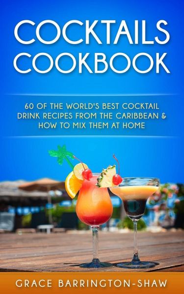 Cocktails Cookbook (eBook, ePUB) Cocktails Cookbook (eBook, ePUB)
