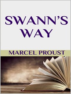 Swann’s way (eBook, ePUB) - Proust, Marcel