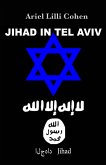 Israel Jihad in Tel Aviv (eBook, ePUB)