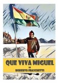 Que viva Miguel (eBook, ePUB)