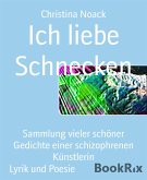 Ich liebe Schnecken (eBook, ePUB)