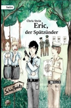 Eric, der Spätzünder - Stein, Chris