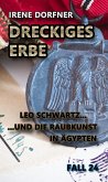 Dreckiges Erbe (eBook, ePUB)