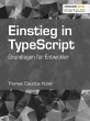 Einstieg in TypeScript (eBook, ePUB) - Bild 1