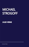 Michael Strogoff (eBook, ePUB)