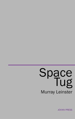 Space Tug (eBook, ePUB) - Leinster, Murray