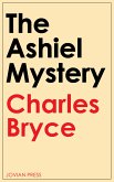 The Ashiel Mystery (eBook, ePUB)